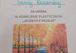 Dyplom dla Ivanny z grupy czwartej w konkursie "Jesienny pejzaż"