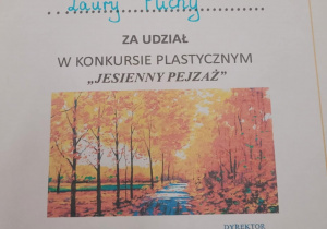 Dyplom dla Laury z grupy czwartej w konkursie "Jesienny pejzaż"