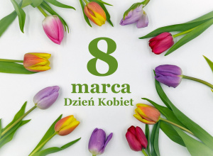 8 marca Dzień Kobiet