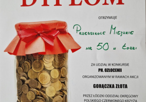 Dyplom za udział w akcji charytatywnej "Gorączka złota"