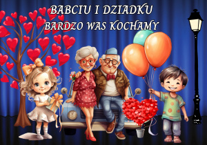 Ilustracja Babci i Dziadka z napisem kochamy was